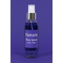 Naturix Magic Night Body Splash - Gece Büyüsünü Yansıtan Çekici Vücut Spreyi 100 ml