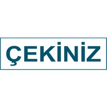 Ferizli Reklam Çekiniz Kapı Isimliği Yönlendirme Levhası - Iş Güvenliği Levhaları – Uyarı ve Ikaz Tabelaları (25X10 Cm)