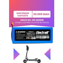 Electroll Onvo Rx-05 2400W Uyumlu Batarya (Maksimum Kapasite) 60V 30.000MAH Elektrikli Scooter Bataryası