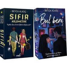 İndigo Kitap Sıfır Kilometre Karton Kapak ve Bul Beni 2 Karton Kapak (Beyza Alkoç) 2'li Set