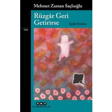 Lisinya Rüzgâr Geri Getirirse – Eşikli Öyküler