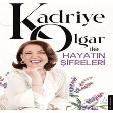 Alvera Kadriye Oar ile Hayatın Şifreleri