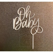 DU&ER “oh Baby” Pasta Üstü Yazısı – Parti Dekoratif Aksesuar