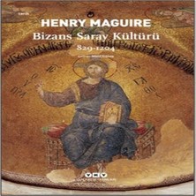 Alvera Bizans Saray Kültürü 829-1204