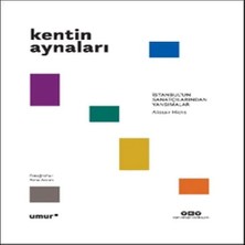 Buğlem Event Kentin Aynaları - Istanbul’un Sanatçılarından Yansımalar