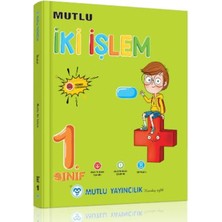 Mutlu Yayıncılık 1. Sınıf Iki Işlem