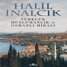 Uravas Store Türklük, Müslümanlık ve Osmanlı Mirası