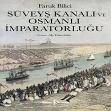 Uravas Store Süveyş Kanalı ve Osmanlı Imparatorluğu