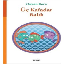 Buğlem Event Üç Kafadar Balık
