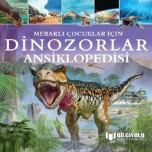 Uravas Store Meraklı Çuklar Için Dinozorlar Ansiklopedisi