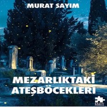 Buğlem Event Mezarlıktaki Ateşböcekleri