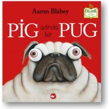 Uravas Store Pig Adında Bir Pug (Ciltli) - Organik Lar