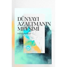 Buğlem Event Dünyayı Azaltmanın Mevsimi