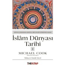 Alvera Islâm Dünyası Tarihi 1 - Ortaya Çıkışından Anadolu Beylikleri Dönemine Kadar