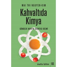 Metis Yayınları Kahvaltıda Kimya