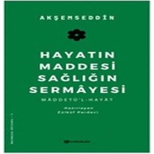 Alvera Hayatın Maddesi Sağlığın Sermayesi