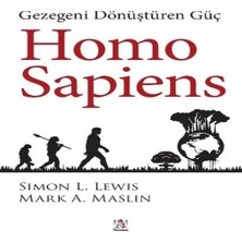 Alvera Homo Sapiens: Gezegeni Dönüştüren Güç