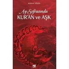 Nefes Yayıncılık Ay Sofrasında Kur'an ve Aşk