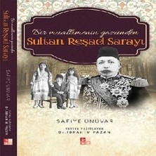 Buğlem Event Bir Muallimenin Gözünden Sultan Reşad Sarayı
