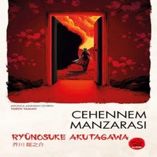 Alvera Cehennem Manzarası Ryunosuke Agawa - Japon Klasikleri