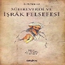 Buğlem Event Sühreverdi ve Işrak Felsefesi