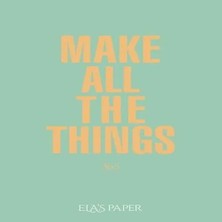 Uravas Store Ela’s Paper Make All The Things 365