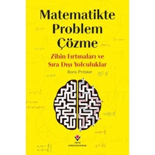 Uravas Store Matematikte Problem Çözme - Zihin Fırtınaları ve Sıra Dışı Yolculuklar
