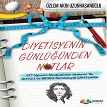 Alvera Diyetisyenin Günlüğünden Notlar Eft Iğnesiz Akupuntur Yöntemi ile Duygu ve Beden Detoksuyl