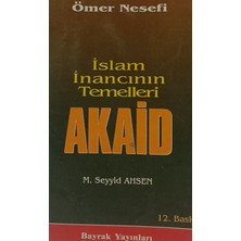 Kişisel Yayınlar Akaid • Islam Inancının Temelleri - Ömer Nesefi - 2.el Kitap