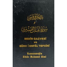 Kişisel Yayınlar Bedir Gazvesi ve Enfal Suresi Tefsiri - Ramazanoğlu Mahmud Sami - 2.el Kitap