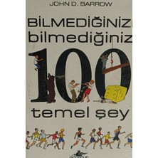 Kişisel Yayınlar Bilmediğinizi Bilmediğiniz 100 Temel Şey - John D. Barrow - 2.el Kitap