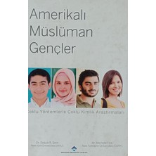 Kişisel Yayınlar Amerikalı Müslüman Gençler Ciltli - Selçuk Şirin - Michelle Fine - 2.el Kitap