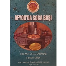 Kişisel Yayınlar Afyon'da Soba Başı -Nostalji Şiirleri - Mehmet Ünal Taşpınar - 2.el Kitap