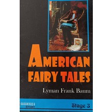 Kişisel Yayınlar Amerıcan Faıry Tales -Stage: 3 - L.frank Baum - 2.el Kitap
