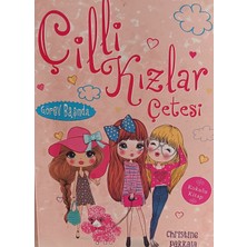 Kişisel Yayınlar Çilli Kızlar Çetesi - Görev Başında, 2018 Baskı - Christine Pakkala - 2.el Kitap