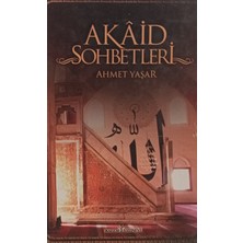 Kişisel Yayınlar Akaid Sohbetleri - Ahmet Yaşar - 2.el Kitap