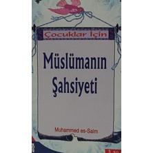 Kişisel Yayınlar Çocuklar Için Müslümanın Şahsiyeti - Muhammed Es Saim - 2.el Kitap