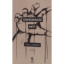 Kişisel Yayınlar Demokrasi Miti - Tage Lindbom - 2.el Kitap