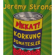 Kişisel Yayınlar Dikkat Korkunç Domatesler - Jeremy Strong - 2.el Kitap