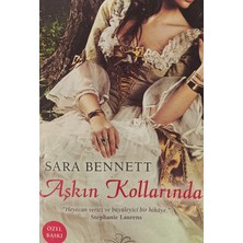Kişisel Yayınlar Aşkın Kollarında - Sara Bennet - 2.el Kitap