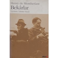 Kişisel Yayınlar Bekarlar - Henry De Montherlant - 2.el Kitap
