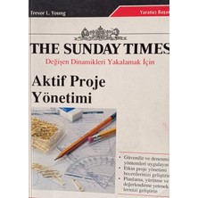 Kişisel Yayınlar Değişen Dinamikleri Yakalamak Için Aktif Proje Yönetimi - Trevor L.young - 2.el Kitap