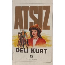 Kişisel Yayınlar Deli Kurt - Hüseyin Nihal Atsız - 2.el Kitap