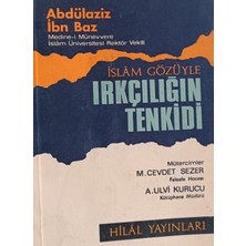 Kişisel Yayınlar Islam Gözüyle Irkçılığın Tenkidi - Abdülaziz Ibn Baz - 2.el Kitap