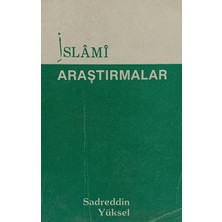 Kişisel Yayınlar Islami Araştırmalar - Sadreddin Yüksel - 2.el Kitap