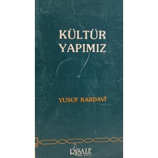 Kişisel Yayınlar Kültür Yapımız - Yusuf Kardavi - 2.el Kitap