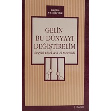 Kişisel Yayınlar Gelin Bu Dünyayı Değiştirelim - 2.el Kitap