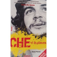 Kişisel Yayınlar Che'yi Öldürmek - Chuck Pfarrer - 2.el Kitap