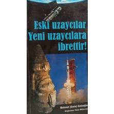 Kişisel Yayınlar Eski Uzaycılar Yeni Uzaycılara Ibrettir - Mehmet Emin Eminoğlu - 2.el Kitap