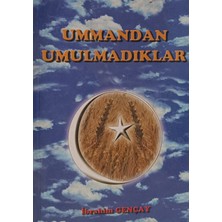Kişisel Yayınlar Ummandan Umulmadıklar - Ibrahim Gencay - 2.el Kitap